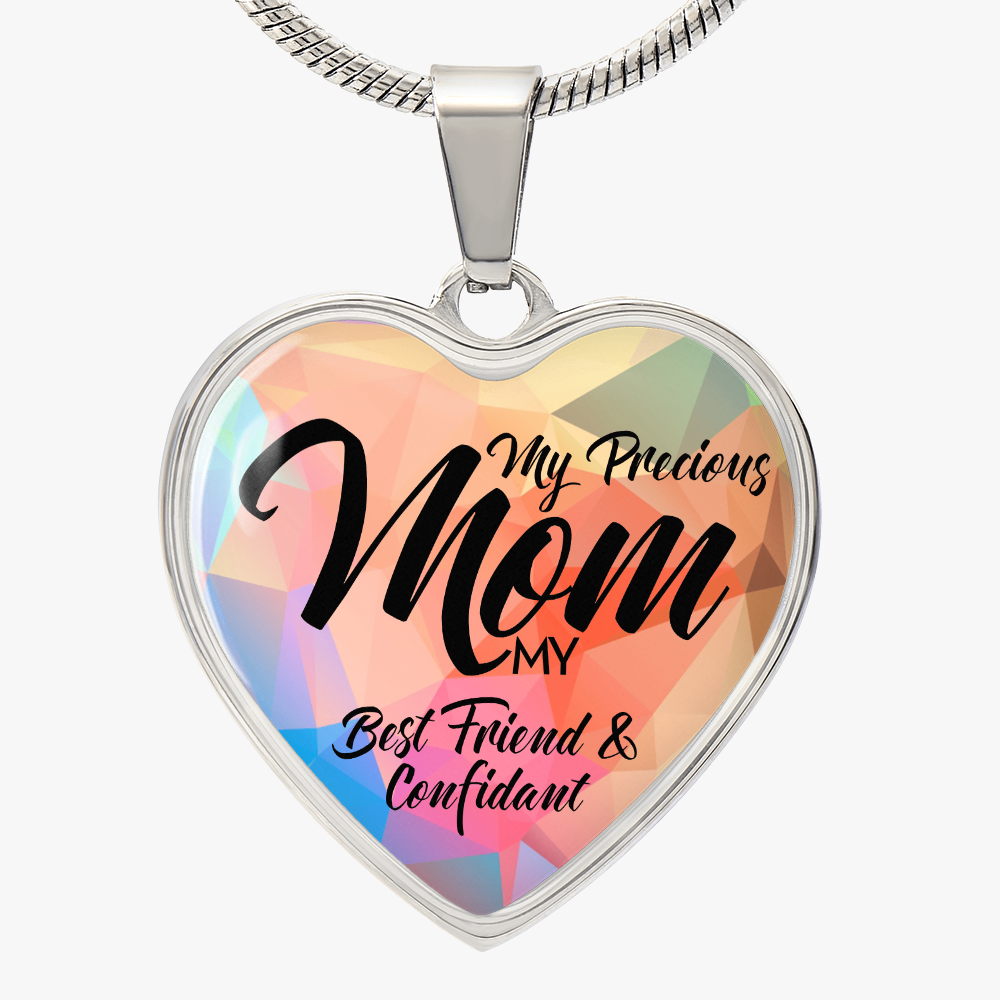 Luxury Graphic Heart Necklace for Mom - Mother's Day Gift - My Precious Mom My Best Friend & Confidant
