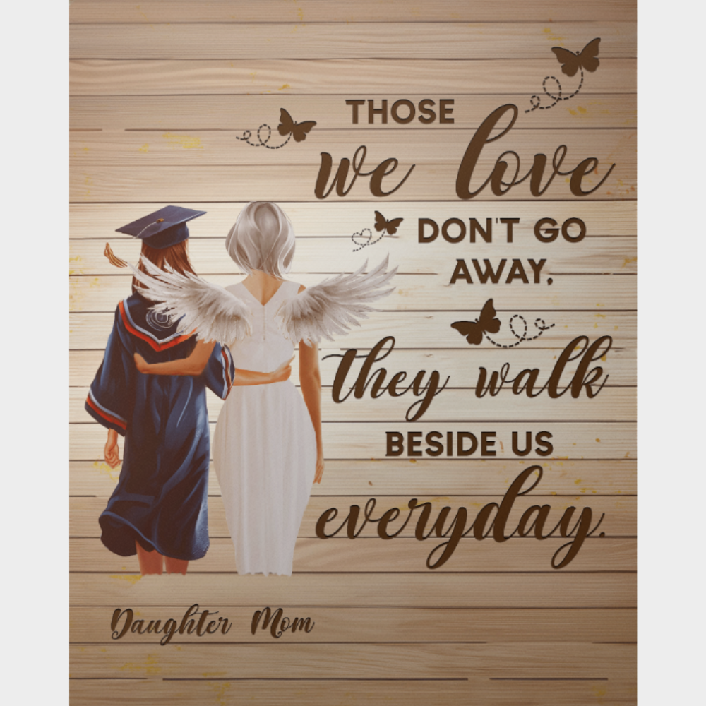 Matte Poster (4:5) - Graduation, Daughter & Mom Memorial, Those We Love