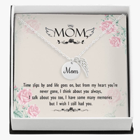 Memorial Necklace / Remembrance Necklace with Angel Wing - Mom, Time Slips By - Mother's Day Memorial Gift