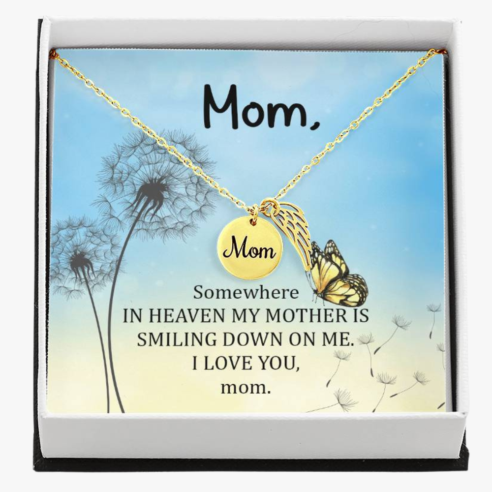 Memorial Necklace / Remembrance Necklace with Angel Wing - Mom, Somewhere in Heaven - Mother's Day Memorial Gift