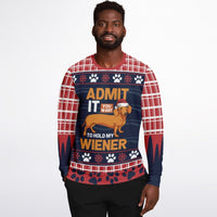Admit It You Want to Hold My Wiener Sweatshirt - TreasuredTale