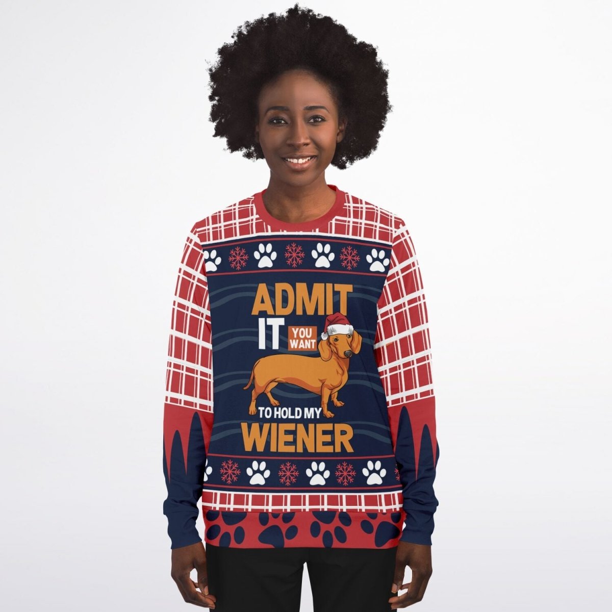 Admit It You Want to Hold My Wiener Sweatshirt - TreasuredTale