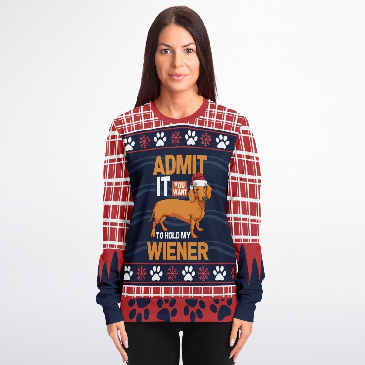 Admit It You Want to Hold My Wiener Sweatshirt - TreasuredTale