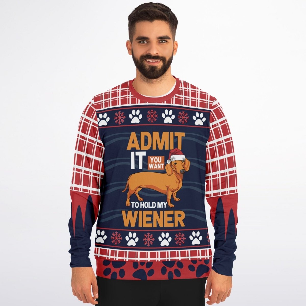 Admit It You Want to Hold My Wiener Sweatshirt - TreasuredTale
