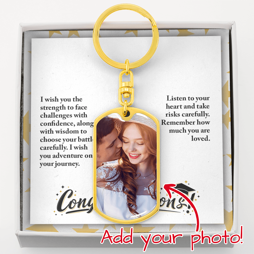Buyer Upload Graphic Dog Tag Keychain - Graduation, Religion, I Wish You The Strength