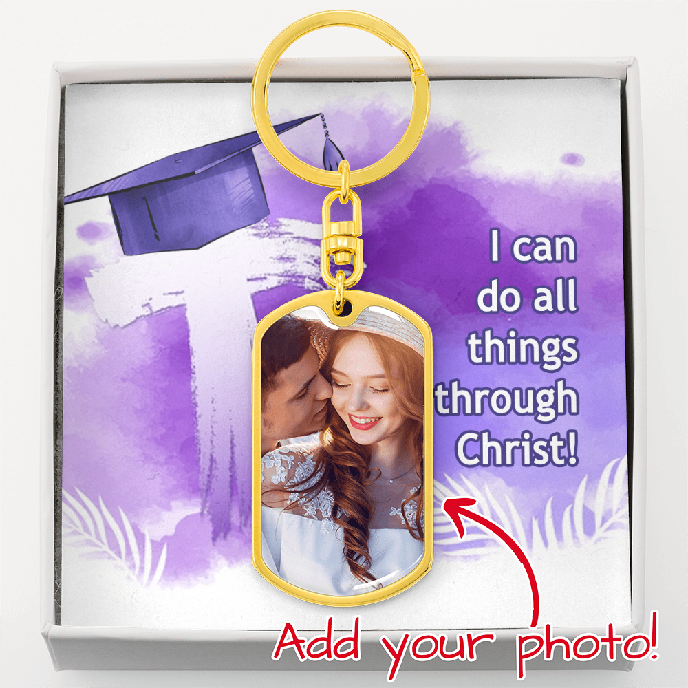 Buyer Upload Graphic Dog Tag Keychain - Graduation, Religion, I Can Do All Things