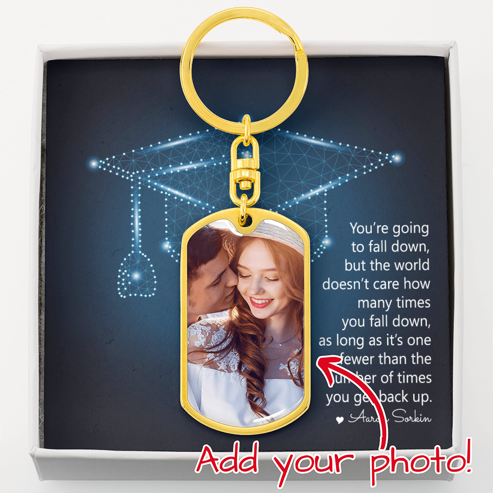 Buyer Upload Graphic Dog Tag Keychain - Graduation, You Get Back Up