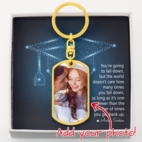 Buyer Upload Graphic Dog Tag Keychain - Graduation, You Get Back Up