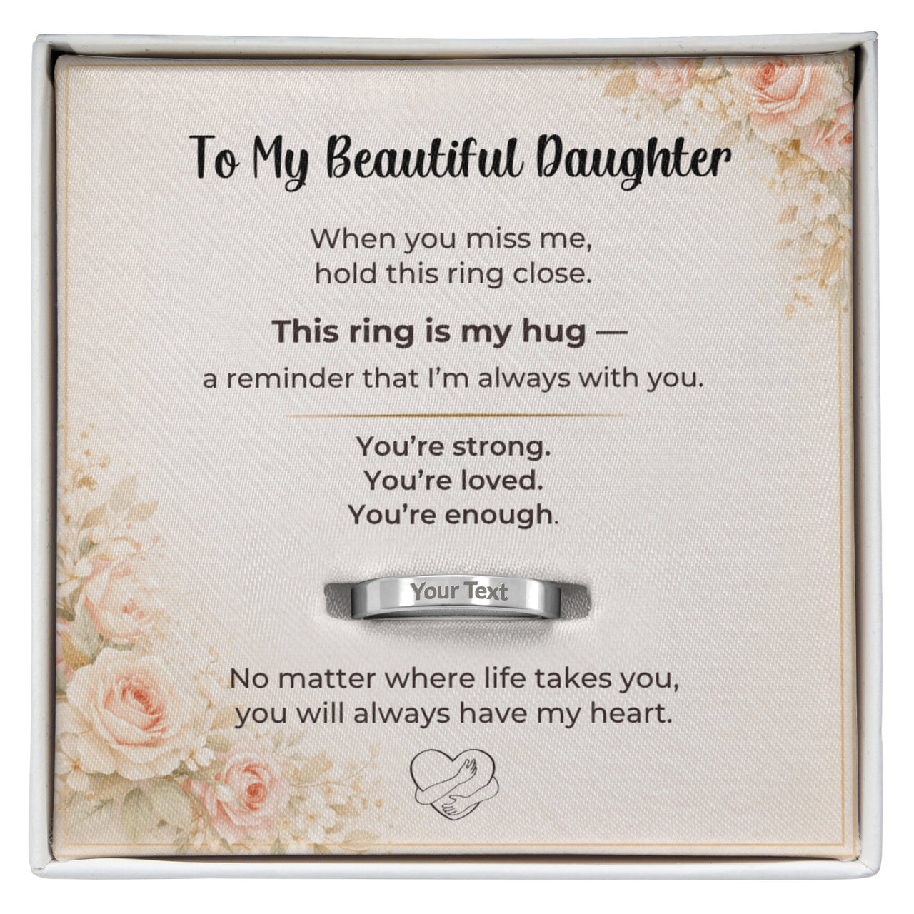 Engraved Ring with Message Card for Daughter - Mother's Day Gift