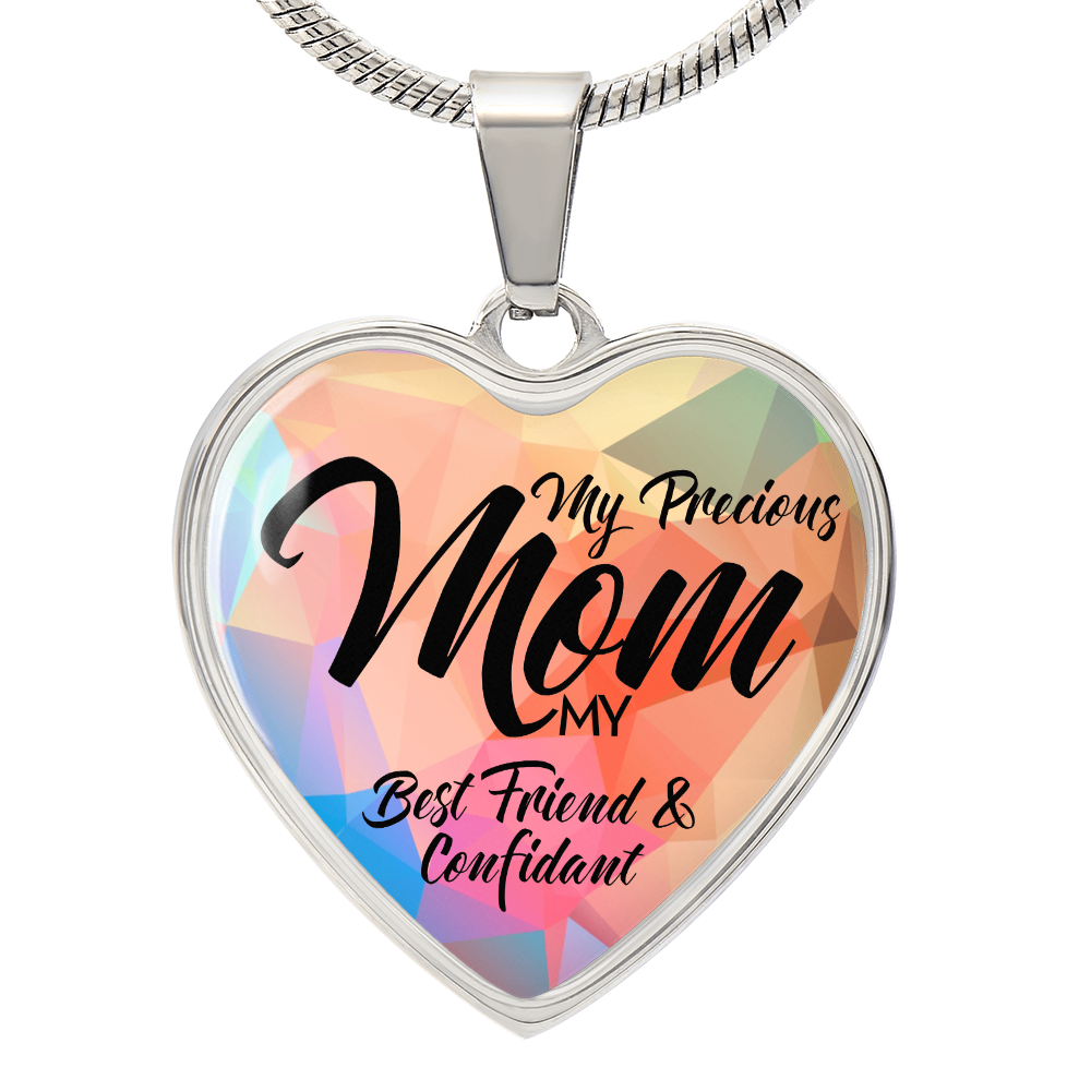 Luxury Graphic Heart Necklace for Mom - Mother's Day Gift - My Precious Mom My Best Friend & Confidant