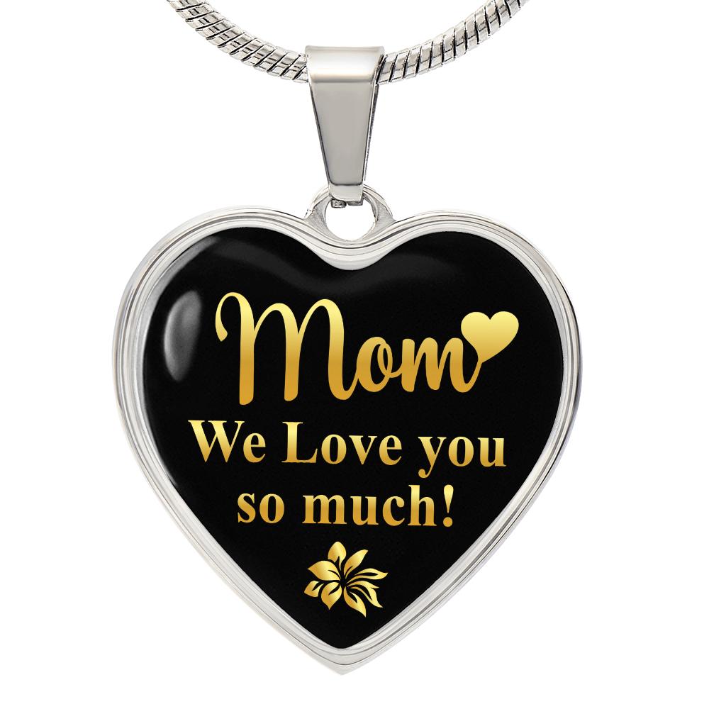 mom we love you so much-01