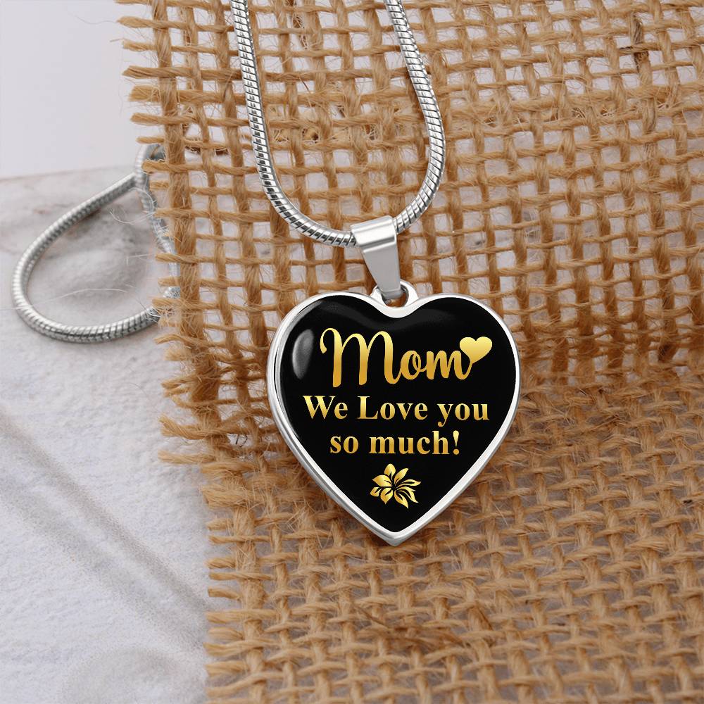 mom we love you so much-01