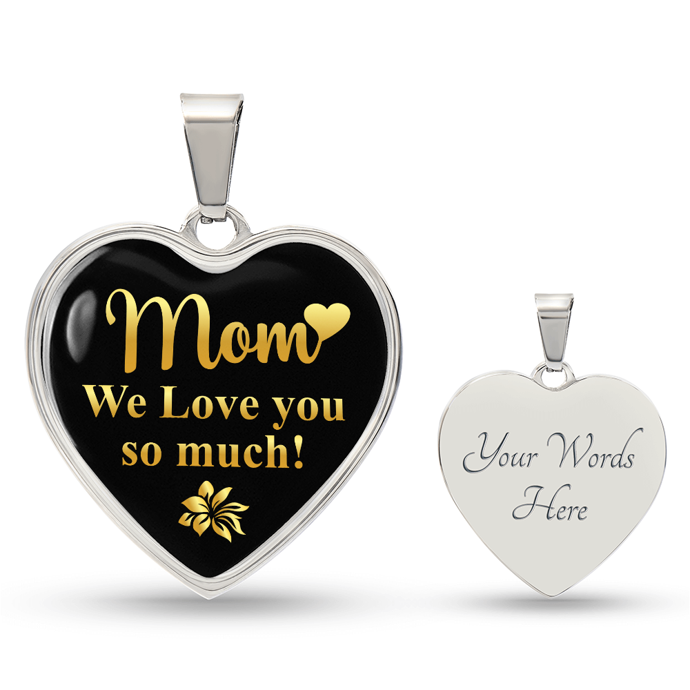 mom we love you so much-01