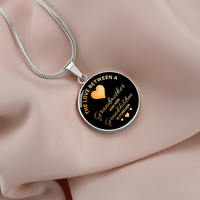Luxury Graphic Circle Necklace for Grandmother - Mother's Day Gift - The Love Between a Grandmother and her Grandchildren is Forever