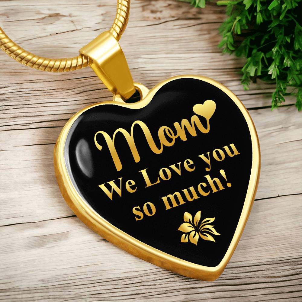 mom we love you so much-01