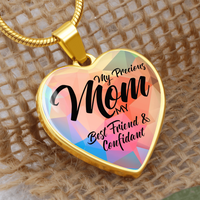 Luxury Graphic Heart Necklace for Mom - Mother's Day Gift - My Precious Mom My Best Friend & Confidant