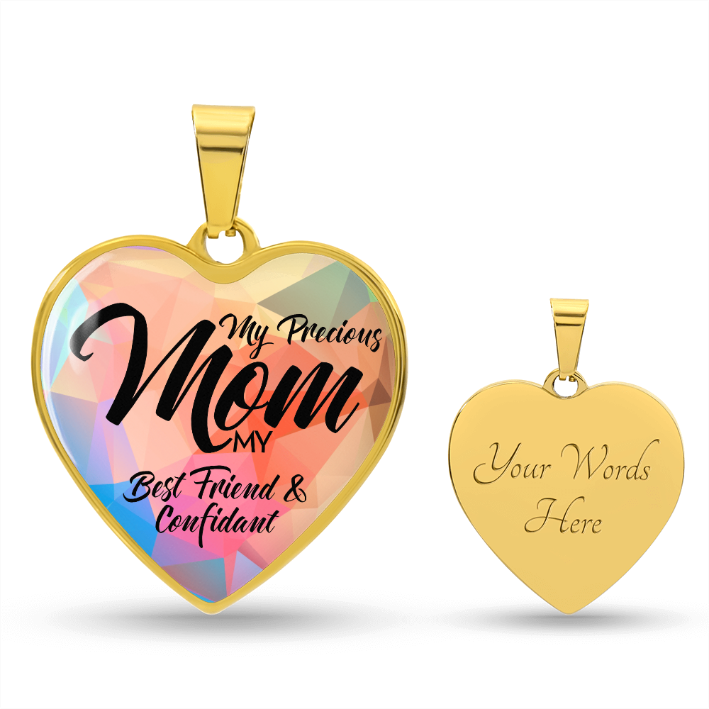 Luxury Graphic Heart Necklace for Mom - Mother's Day Gift - My Precious Mom My Best Friend & Confidant