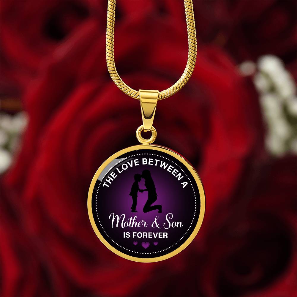 The love between a mother & son is forever