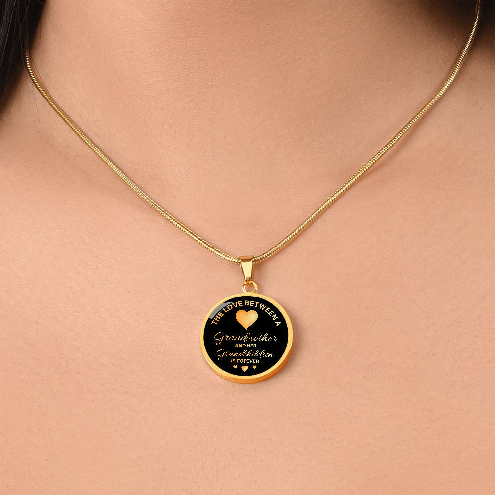 Luxury Graphic Circle Necklace for Grandmother - Mother's Day Gift - The Love Between a Grandmother and her Grandchildren is Forever