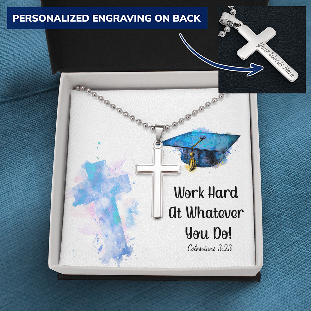 Personalized Cross Necklace with Ball Chain - Graduation, Religion, Work Hard At Whatever You Do