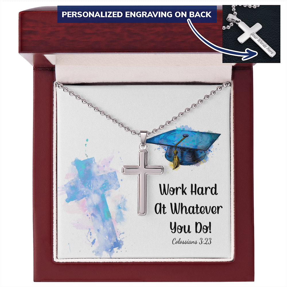 Personalized Cross Necklace with Ball Chain - Graduation, Religion, Work Hard At Whatever You Do
