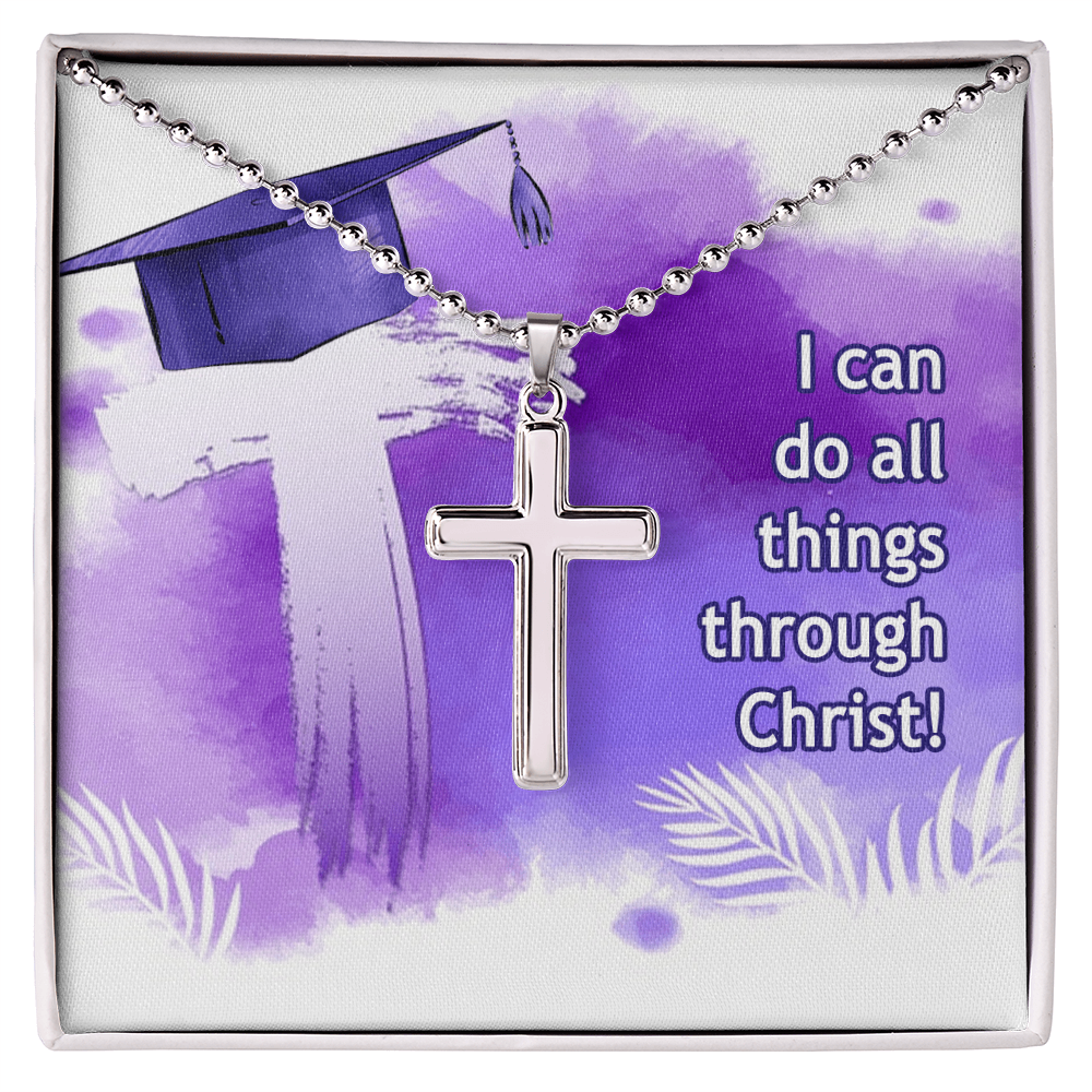 Artisan Cross Necklace with Ball Chain - Graduation, Religion, I Can Do All Things