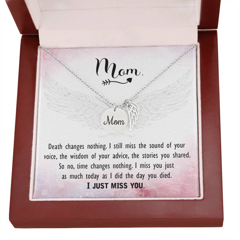 Memorial Necklace / Remembrance Necklace with Angel Wing - Mom, Death Changes Nothing  - Mother's Day Memorial Gift