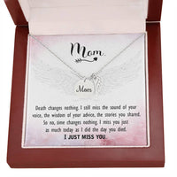 Memorial Necklace / Remembrance Necklace with Angel Wing - Mom, Death Changes Nothing  - Mother's Day Memorial Gift