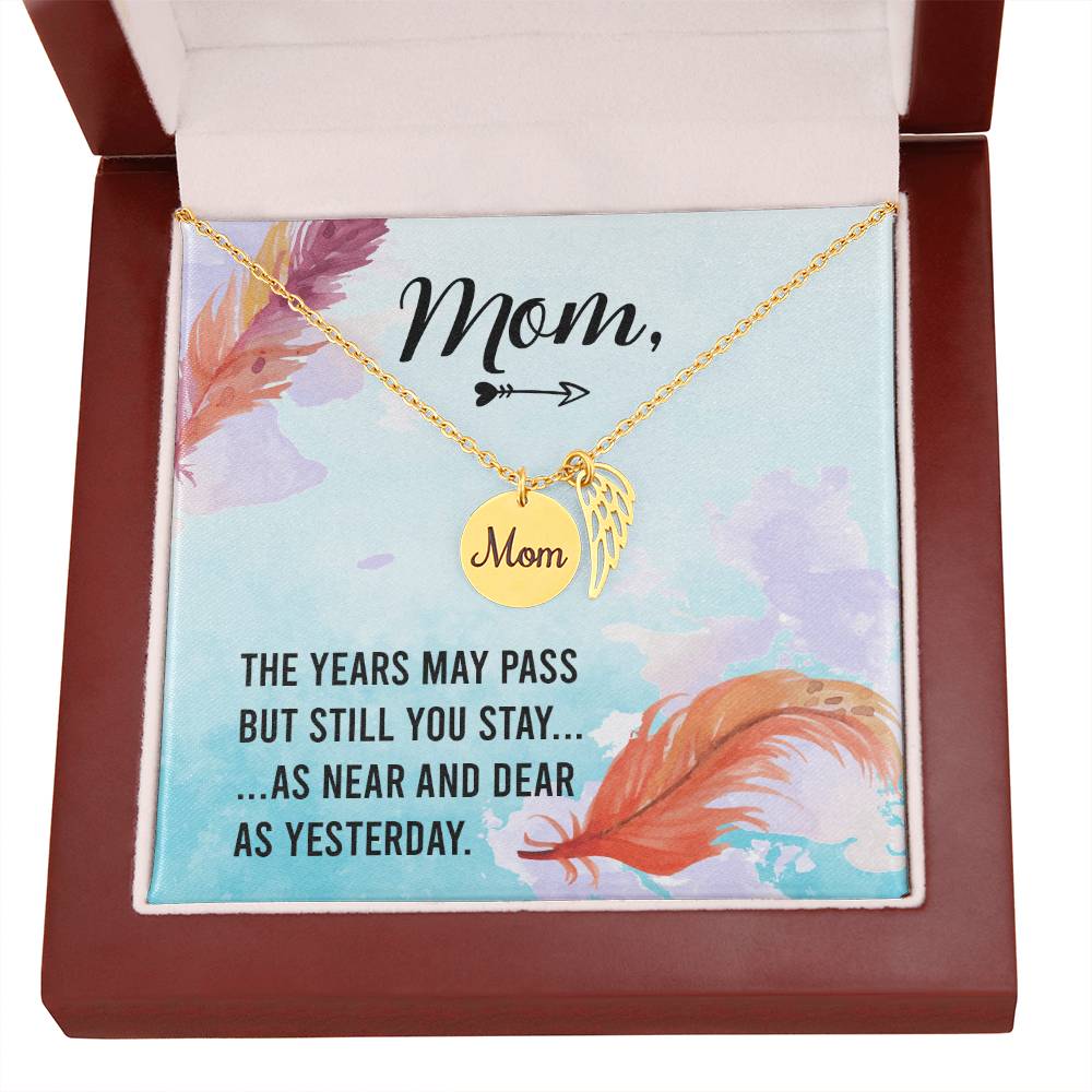 Memorial Necklace / Remembrance Necklace with Angel Wing - Mom, The Years May Pass - Mother's Day Memorial Gift
