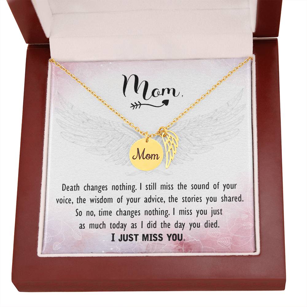 Memorial Necklace / Remembrance Necklace with Angel Wing - Mom, Death Changes Nothing  - Mother's Day Memorial Gift