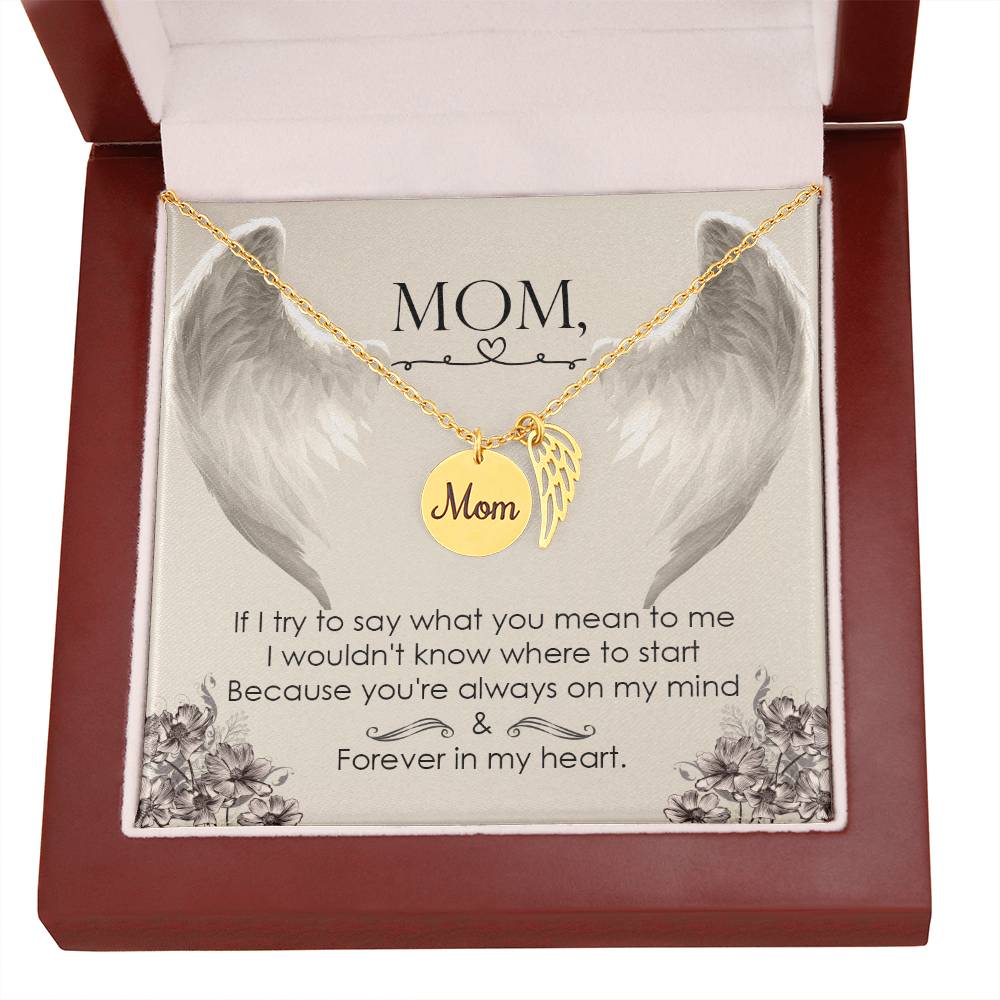 Memorial Necklace / Remembrance Necklace with Angel Wing - Mom, If I Try to Say - Mother's Day Memorial Gift