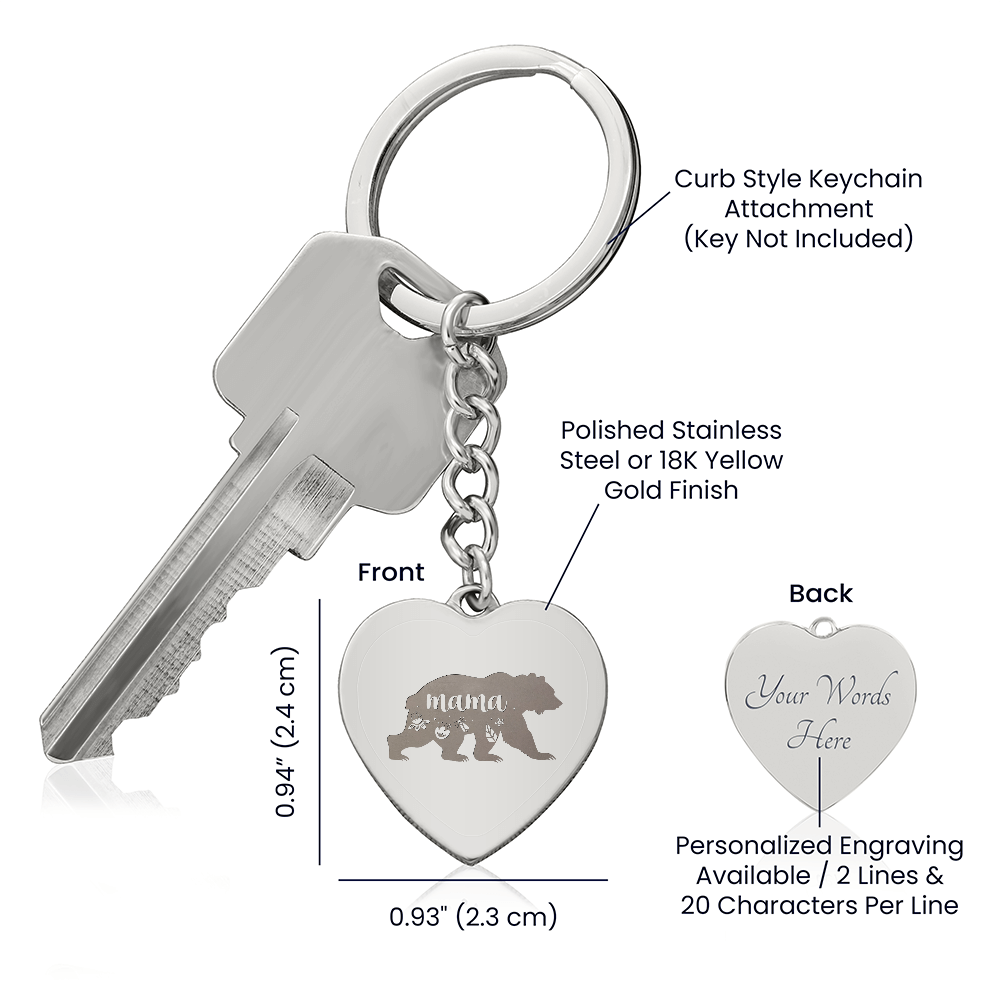 Engraved Heart Keychain for Mom - Mother's Day Gift - Mama Bear