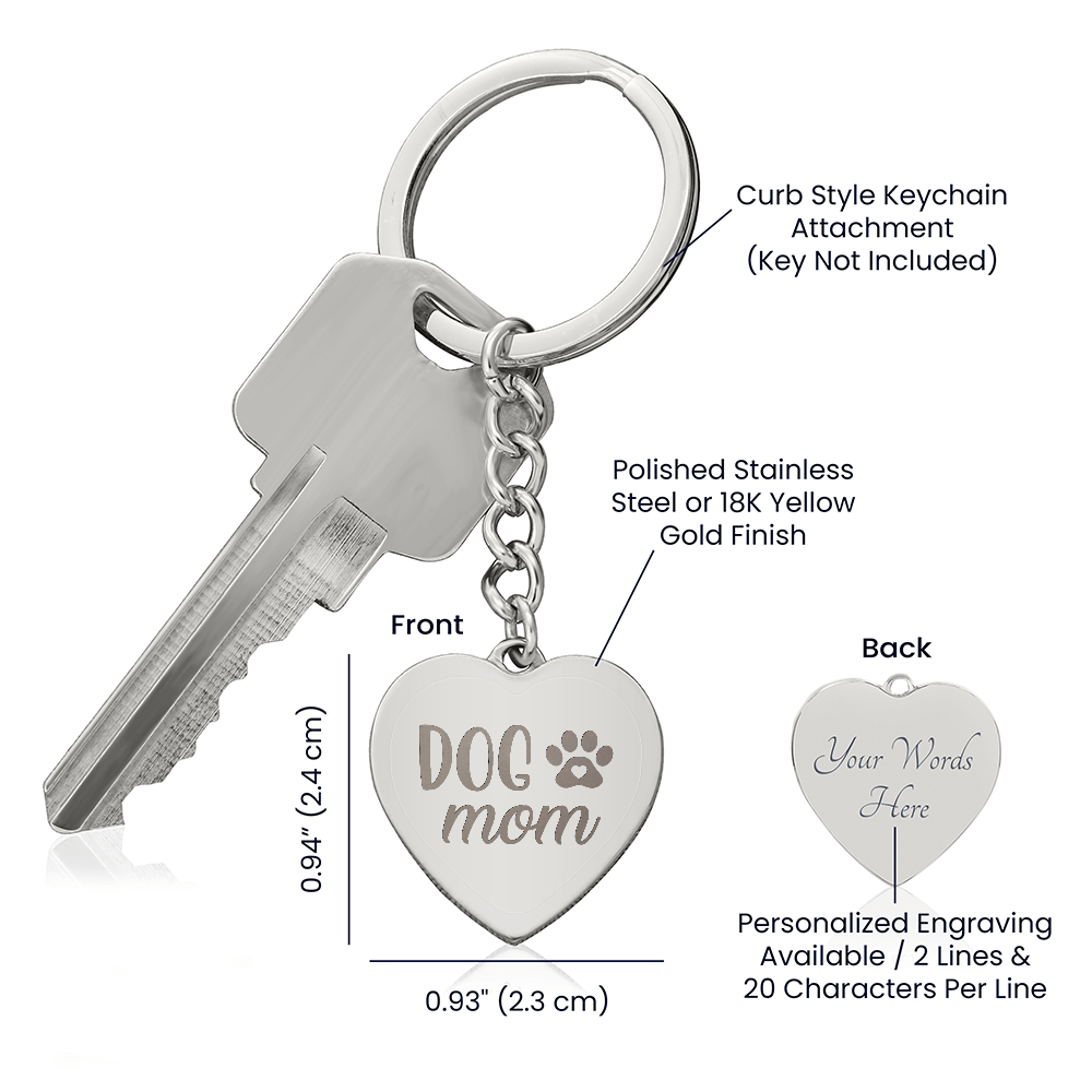 Engraved Heart Keychain for Dog Mom - Mother's Day Gift