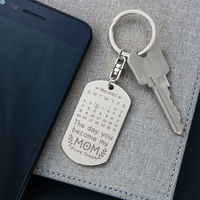 Personalized Engraved Keychain for Mom - Mother's Day Gift - The Day You Become My Mom