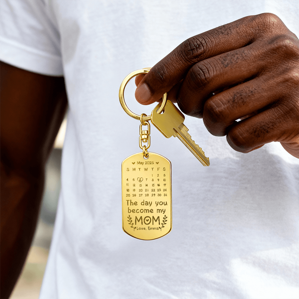 Personalized Engraved Keychain for Mom - Mother's Day Gift - The Day You Become My Mom