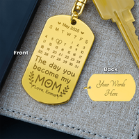 Personalized Engraved Keychain for Mom - Mother's Day Gift - The Day You Become My Mom