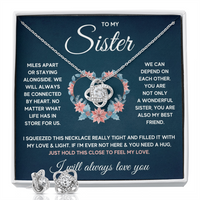 Love Knot Necklace & Earring Set for Sister from Sister - Mother's Day Gift - Connected by Heart