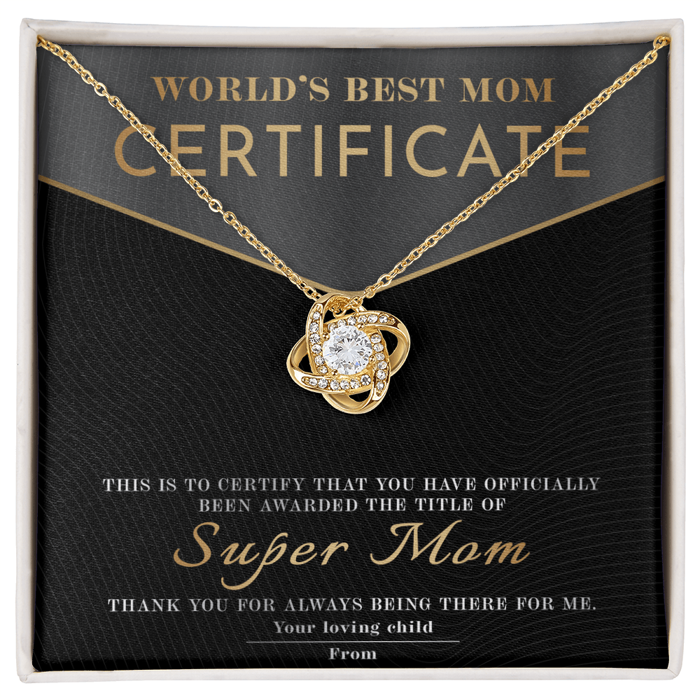 Love Knot Necklace – World's Best Mom Gift to Celebrate a Certified Super Mom - TreasuredTale