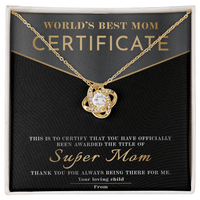 Love Knot Necklace – World's Best Mom Gift to Celebrate a Certified Super Mom - TreasuredTale