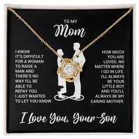 Love Knot Necklace for Mom from Son - Mother's Day Gifr - I Know It's Difficult