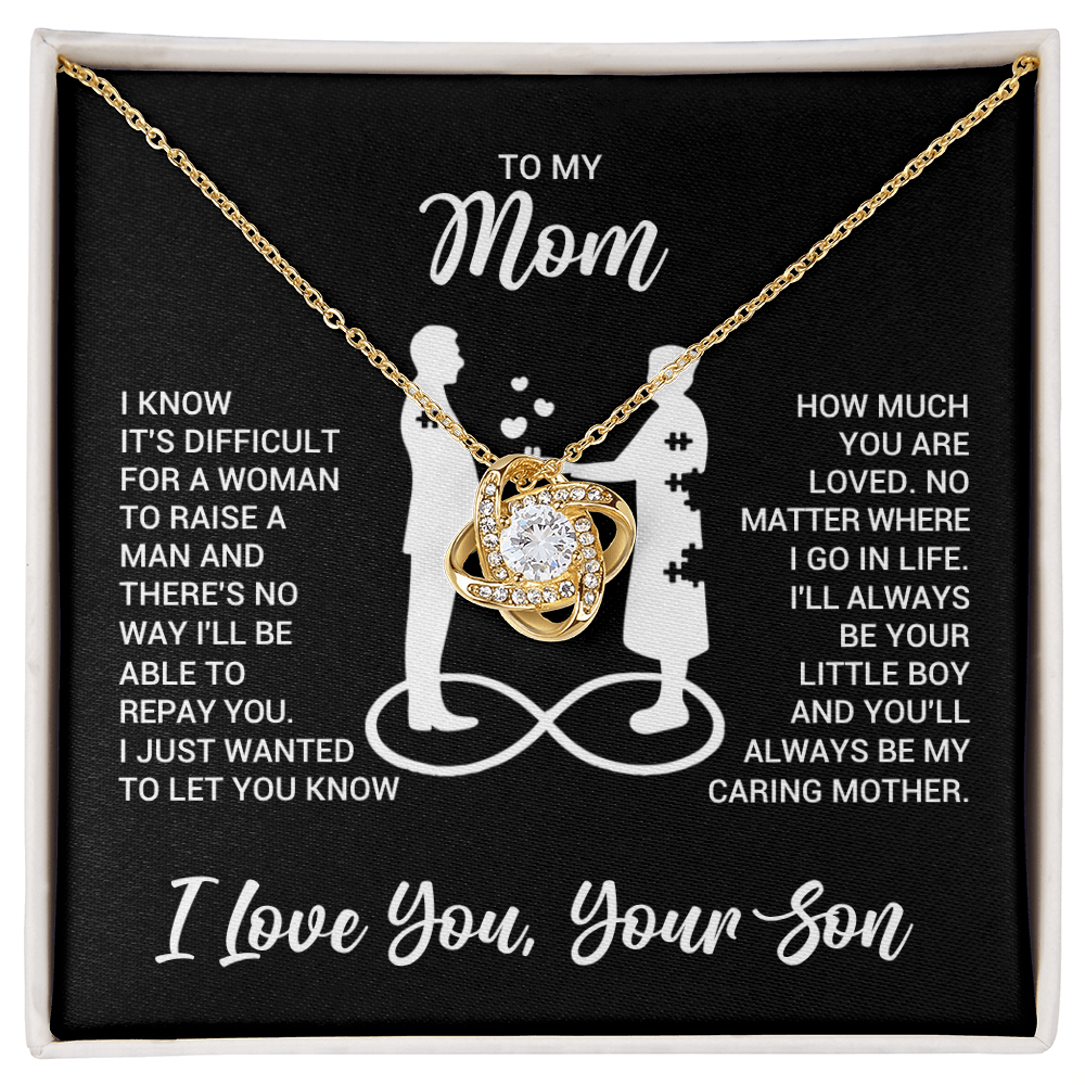 Love Knot Necklace for Mom from Son - Mother's Day Gifr - I Just Wanted to Let You Know
