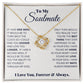 To My Soulmate, I Love You, Forever & Always - TreasuredTale