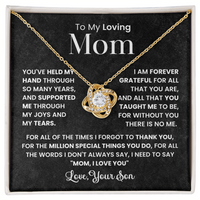 Love Knot Necklace for Mom from Son - Mother's Day Gift - To My Loving Mom