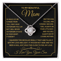 Love Knot Necklace for Mom from Son - Mother's Day Gift - To My Beautiful Mom