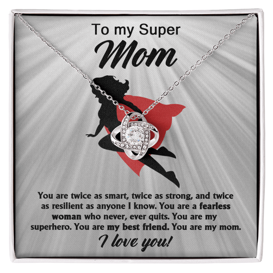 Love Knot Necklace – Empowering Gift for a Super Mom Who's Strong, Fearless and Full of Love - TreasuredTale