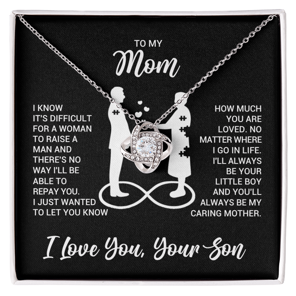 Love Knot Necklace for Mom from Son - Mother's Day Gifr - I Just Wanted to Let You Know