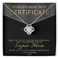 Love Knot Necklace – World's Best Mom Gift to Celebrate a Certified Super Mom - TreasuredTale
