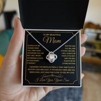 Love Knot Necklace for Mom from Son - Mother's Day Gift - To My Beautiful Mom