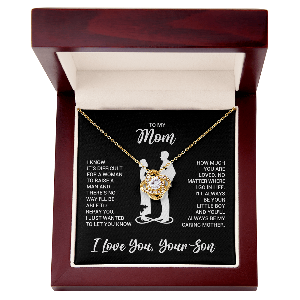 Love Knot Necklace for Mom from Son - Mother's Day Gifr - I Know It's Difficult