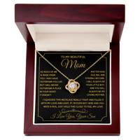 Love Knot Necklace for Mom from Son - Mother's Day Gift - To My Beautiful Mom